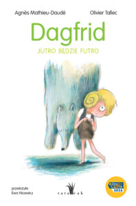 Dagfrid Jutro bedzie futro_Tatarak