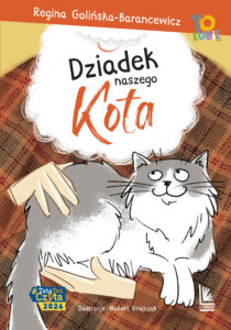 Dziadek naszego kota_Wydawnictwo Literatura