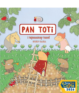 Pan Toti i tajemniczy tunel
