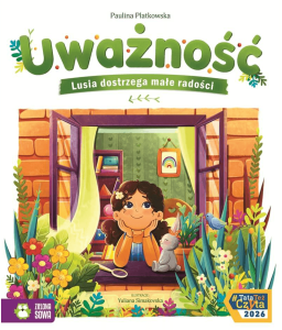 Uważność. Lusia dostrzega małe radości